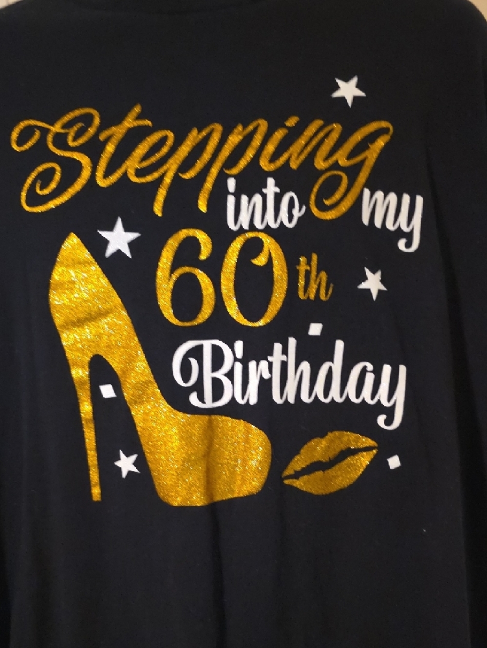 Stepping into my 60th Birthday Graphic Tee - Gold & White - Picture 5 of 5